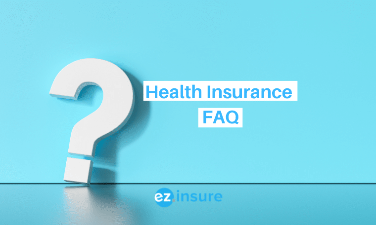 Health Insurance FAQ EZ Insure