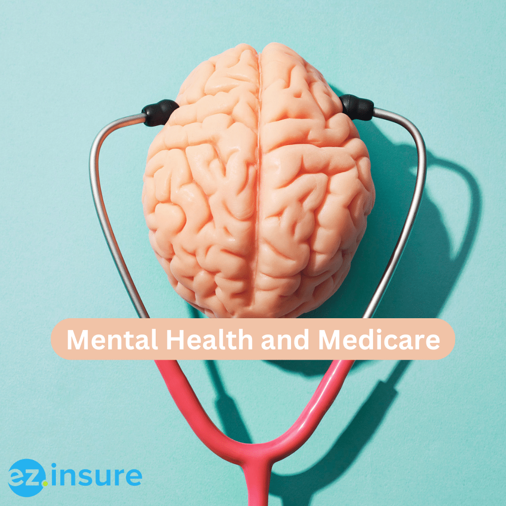 Mental Health And Medicare - EZ.Insure