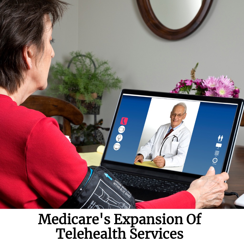 Medicare's Expansion Of Telehealth - EZ.Insure