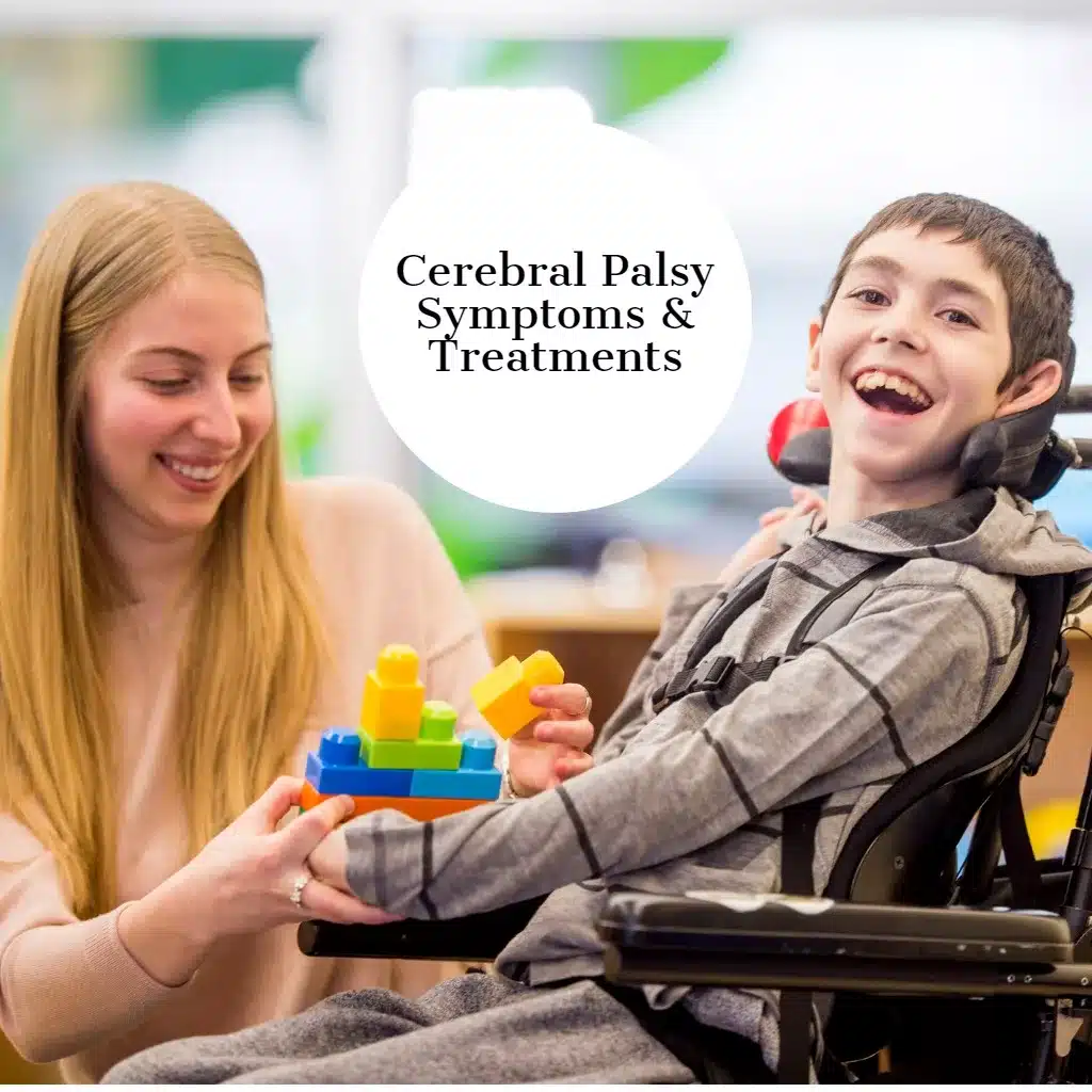 Cerebral Palsy: Symptoms, Causes & Treatments - EZ.Insure