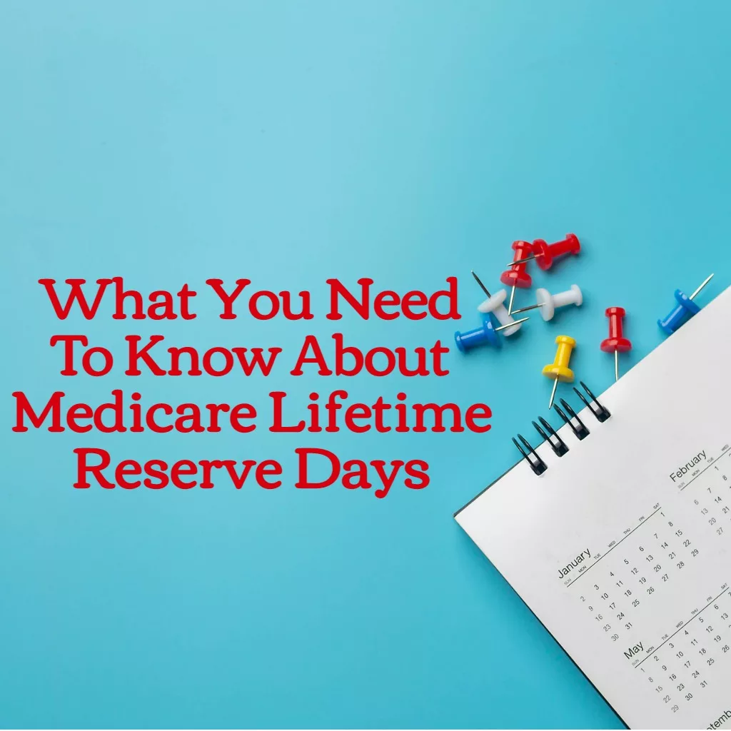 What are lifetime reserve days? EZ.Insure