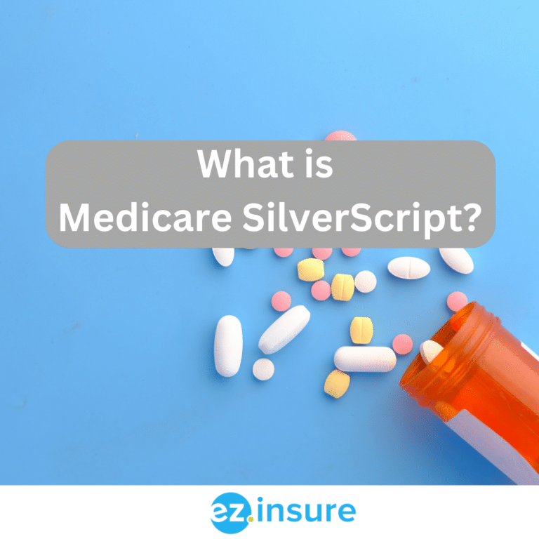 What is Medicare Silverscript? EZ.Insure