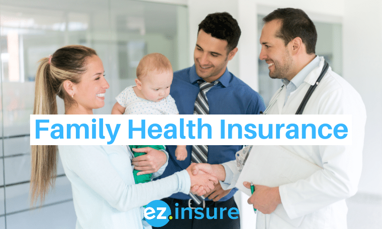 Family Health Insurance - EZ.Insure