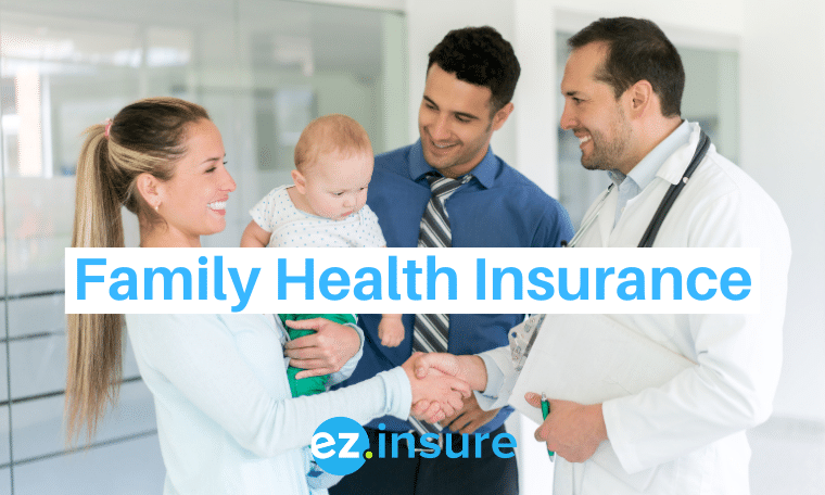 Family Health Insurance - EZ.Insure