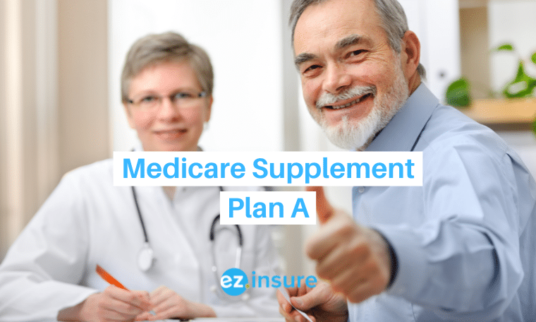 Medicare Supplement Plan A - EZ.Insure