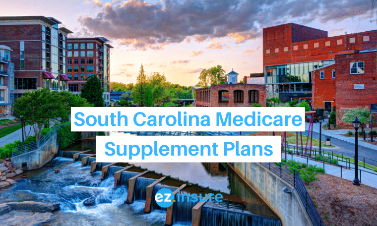 South Carolina Medicare Supplement Plans - EZ.Insure