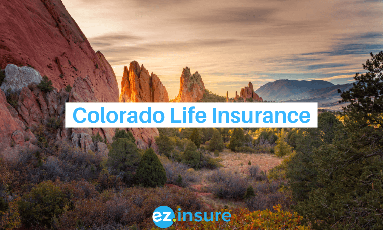 Colorado Life Insurance - EZ.Insure