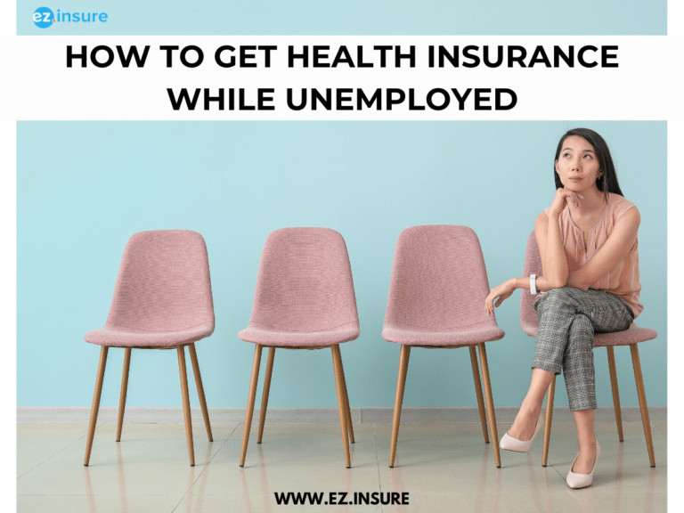 A woman sitting on a pink chair in a waiting area, looking thoughtful, with three empty pink chairs beside her. The image is set against a light blue background with the title 'How to Get Health Insurance While Unemployed' in bold black text above. The ez.insure logo is in the top left corner, and the website 'www.ez.insure' is displayed at the bottom