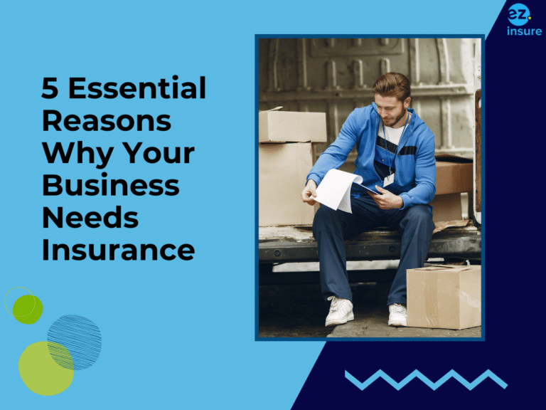 Cover image for the article '5 Essential Reasons Why Your Business Needs Insurance,' showing a man sitting near a delivery van with packages, reviewing documents.