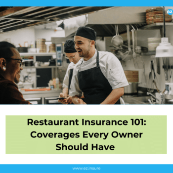 hefs working together in a busy restaurant kitchen, featured in a promotional graphic titled 'Restaurant Insurance 101: Coverages Every Owner Should Have' by EZ.Insure.