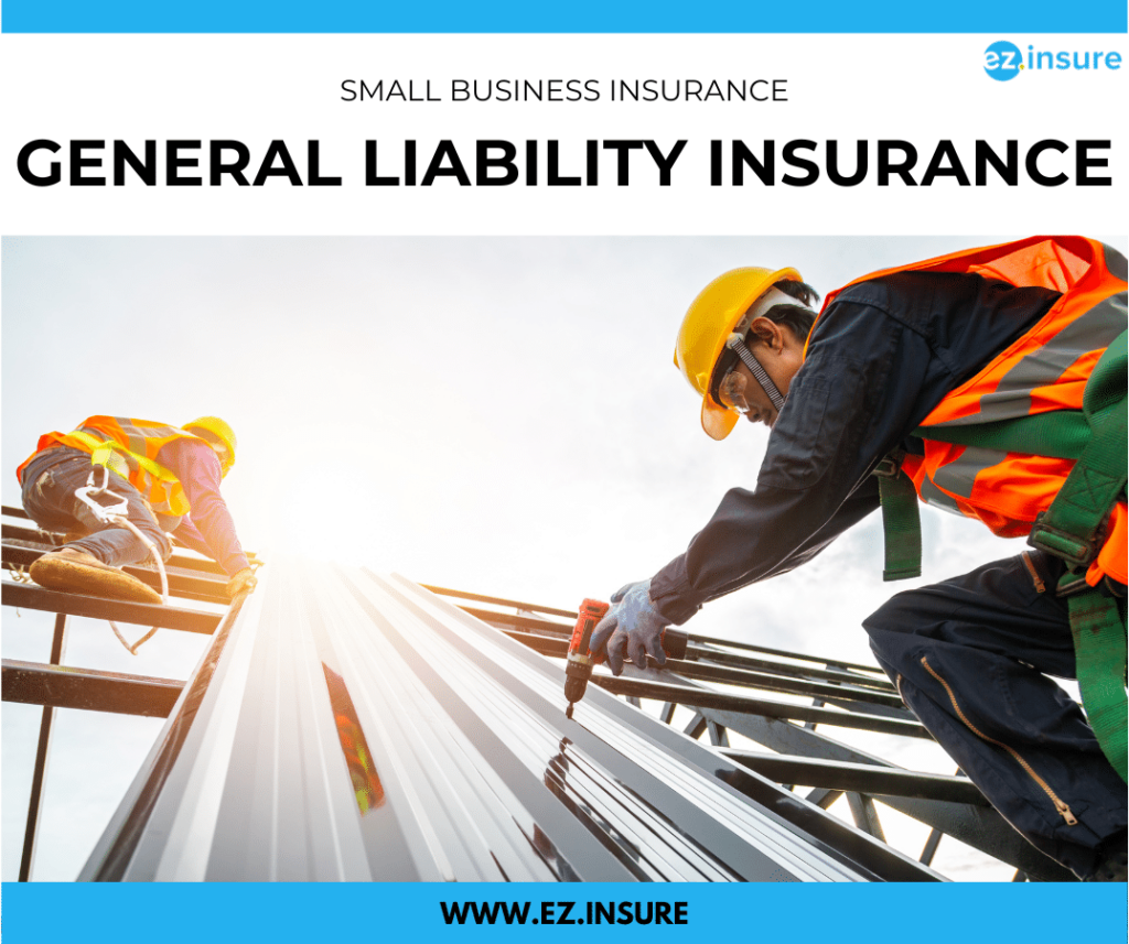 Construction workers wearing safety gear installing metal roofing on a building. General liability insurance for small businesses. Learn more at www.ez.insure.