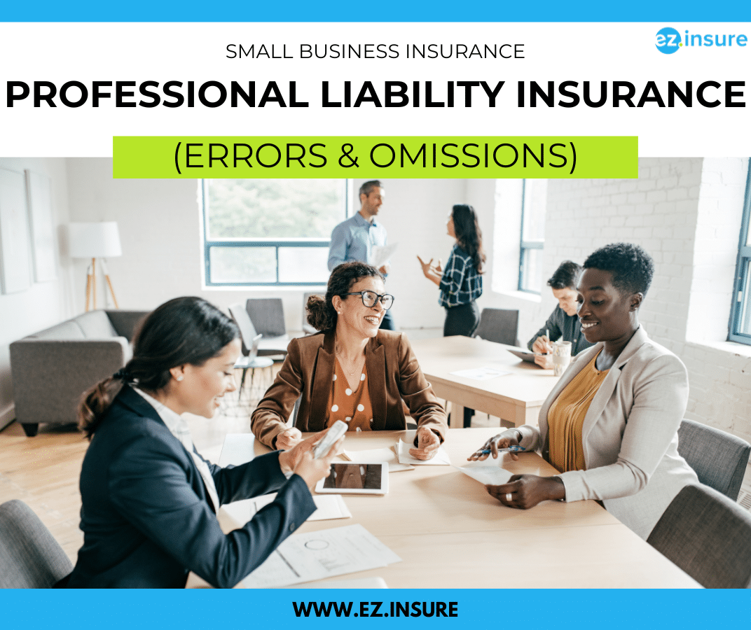 Group of diverse professionals having a discussion in a modern office setting. Professional Liability Insurance (Errors & Omissions) for small businesses. Learn more at www.ez.insure